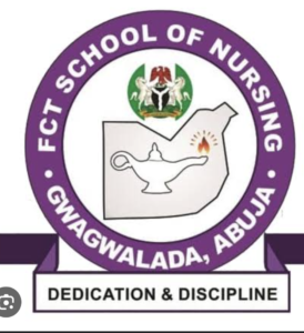 FCT College of Nursing Gwagwalada Admission Forms 2024/2025